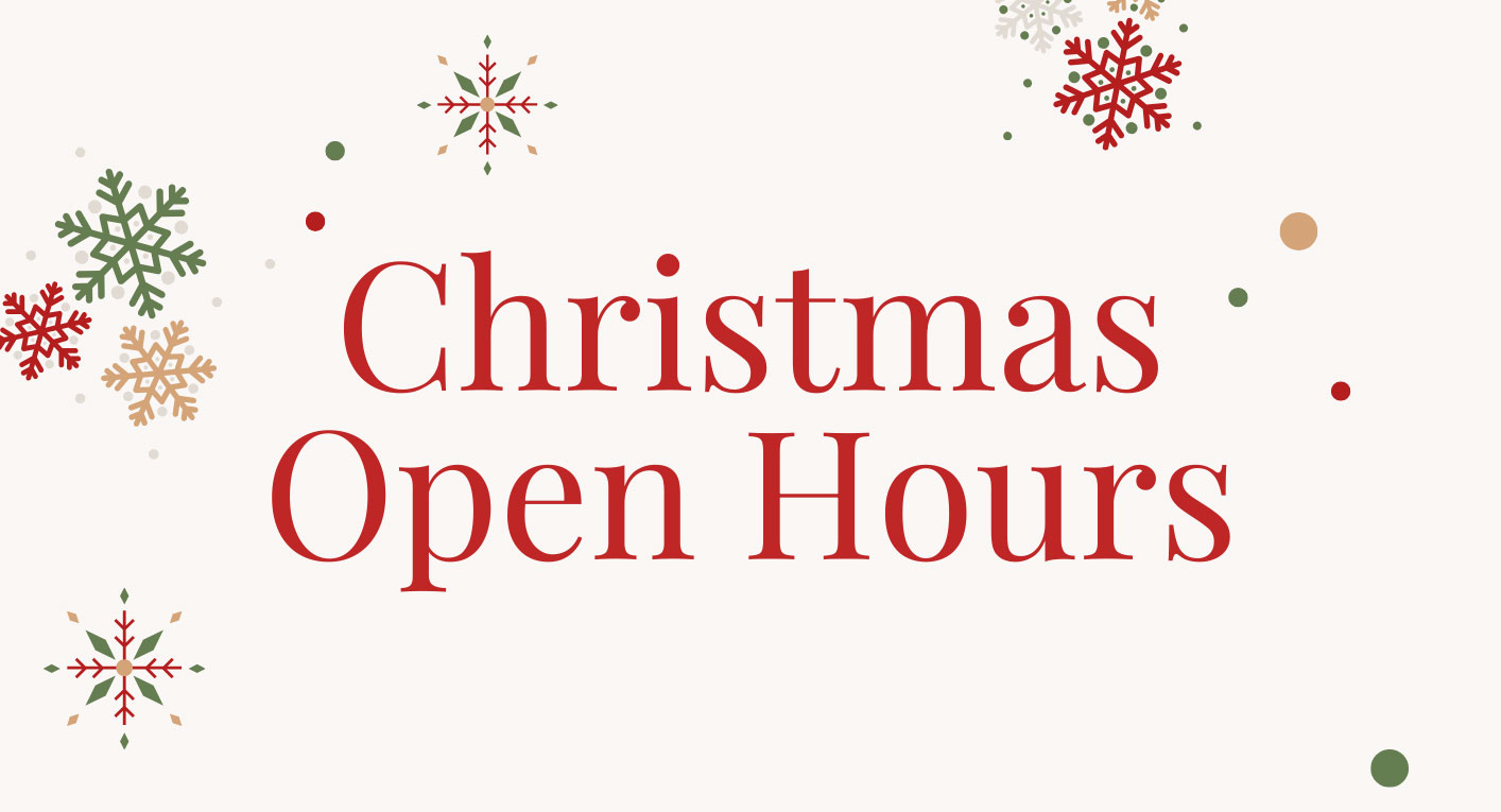 Plan Ahead with Our Festive Opening Times